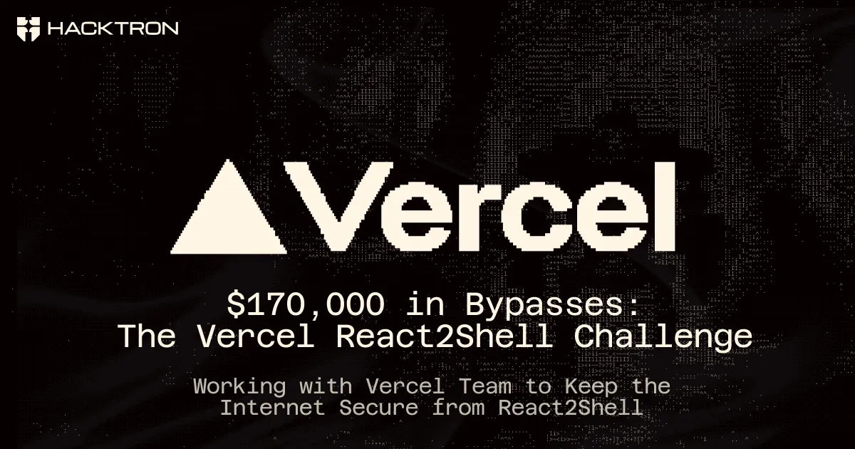 $170k in Bypasses: The Vercel React2Shell Challenge